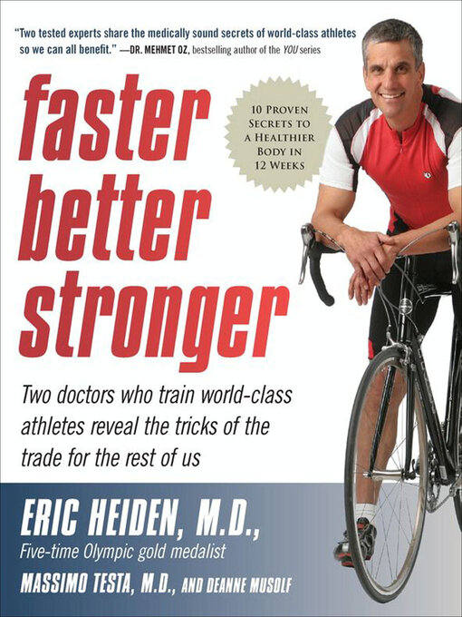 Title details for Faster Better Stronger by Eric Heiden - Available
